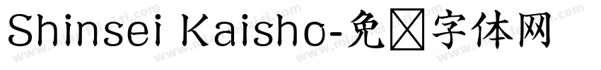 Shinsei Kaisho字体转换
